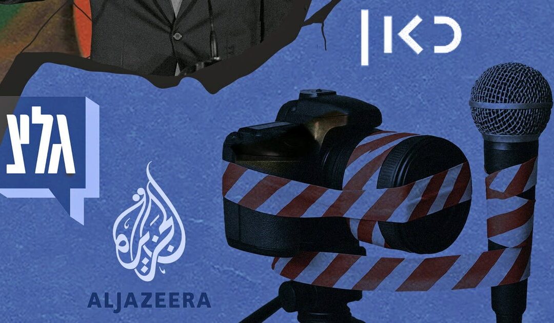 Explained: The Netanyahu government's multifront war on Israeli and foreign media